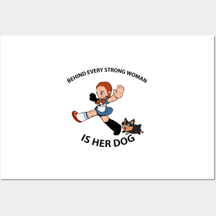 Behind Every Strong Woman Is Her Dog1 Posters and Art